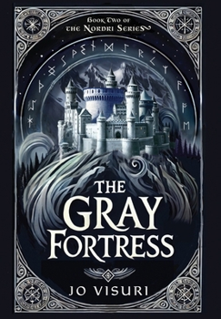 The Gray Fortress (Nordri #2)