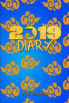 2019 Diary Year of the Pig: 2019 Chinese Year of the Pig Diary, a Day to a Page