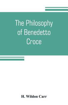 Paperback The philosophy of Benedetto Croce: the problem of art and history Book