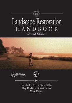 Paperback Landscape Restoration Handbook, Second Edition Book