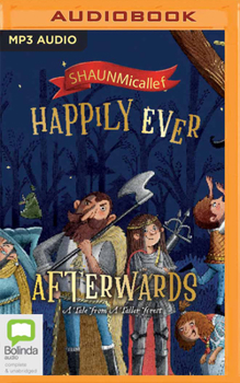 Happily Ever Afterwards - Book #2 of the Tales From a Tall Forest