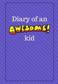 Paperback Diary of an Awesome Kid: Children's Creative Journal, 100 Pages, Medium Purple Pinstripes Book