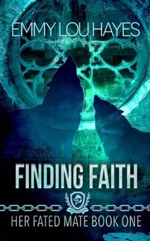 Finding Faith: The O'Gannigans (Her Fated Mate)