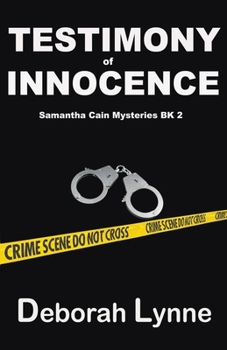 Testimony of Innocence - Book #2 of the Samantha Cain Mysteries