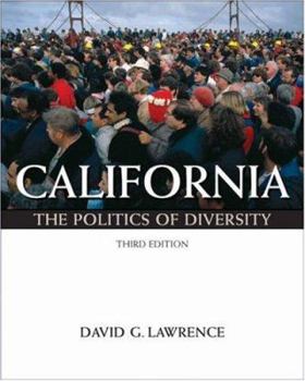Paperback California: The Politics of Diversity (with InfoTrac) Book