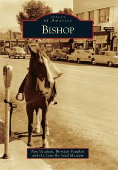 Bishop - Book  of the Images of America: California