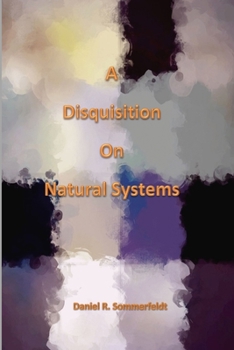 Paperback A Disquisition on Natural Systems Book