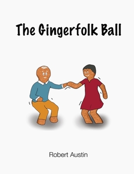 Paperback The Gingerfolk Ball Book