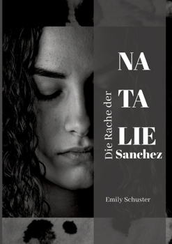 Paperback Die Rache der Natalie Sanchez [German] Book
