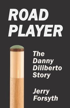 Paperback Road Player: The Danny Diliberto Story Book