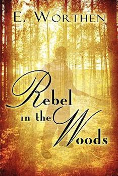 Paperback Rebel in the Woods Book