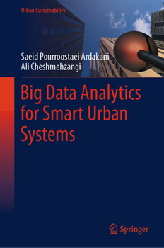 Hardcover Big Data Analytics for Smart Urban Systems Book