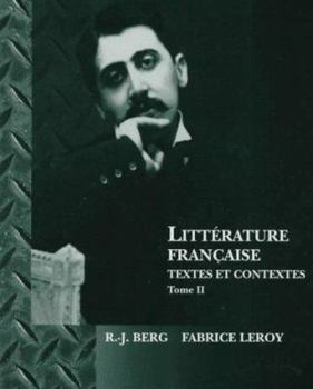 Hardcover Litterature Francaise: Textes Et Contextes Tome II (Literature Francaise) Book