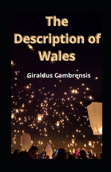 Paperback The Description of Wales illustrated Book