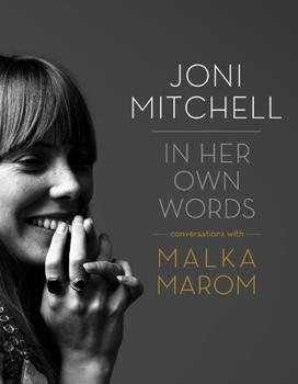 Hardcover Joni Mitchell: In Her Own Words Book