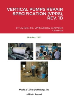 Hardcover Vertical Pumps Repair Specification (Vprs), Rev. 1b Book