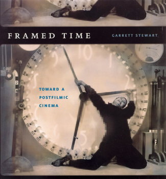 Paperback Framed Time: Toward a Postfilmic Cinema Book