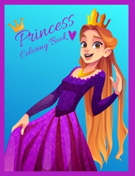 Paperback Princess Coloring Book: Kids Coloring Book Age+3 Book