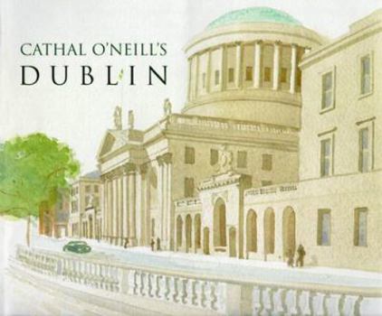 Hardcover Cathal O'Neill's Dublin Book