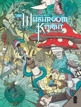 Paperback The Mushroom Knight Vol. 3 Book