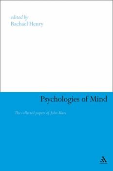 Hardcover Psychologies of Mind: The Collected Papers of John Maze Book