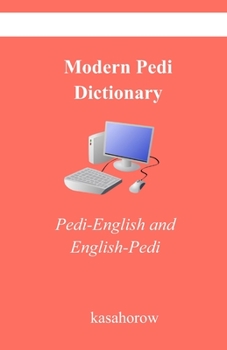 Paperback Modern Pedi Dictionary: Pedi-English and English-Pedi Book