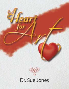 Paperback A Heart for Art Book