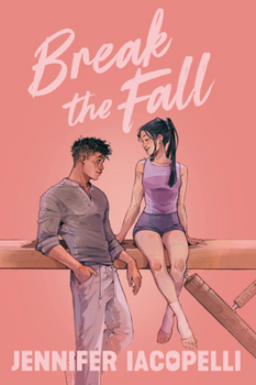 Break the Fall - Book #1 of the Outer Banks Tennis Academy