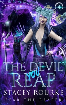 Paperback The Devil You Reap Book