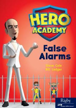 False Alarms - Book  of the Hero Academy