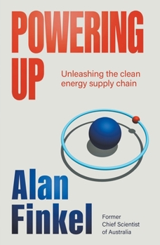 Paperback Powering Up: Unleashing the Clean Energy Supply Chain Book