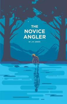 Paperback The Novice Angler Book
