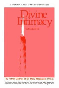 Paperback Divine Intimacy V3: Book