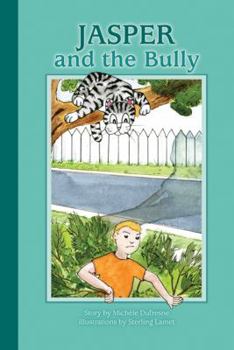 Paperback Jasper and the Bully Book