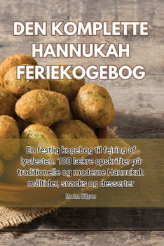Paperback Den Komplette Hannukah Feriekogebog [Danish] Book
