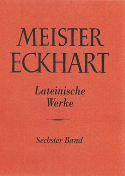 Hardcover Meister Eckhart. Lateinische Werke Band 6: Indices in Opera Omnia Magistri Echardi [German] Book