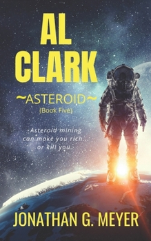 Al Clark-Asteroid (Book Five)