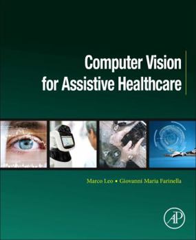 Paperback Computer Vision for Assistive Healthcare Book