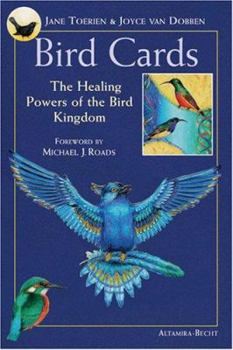Bird Cards: The Healing Power of the Bird Kingdom
