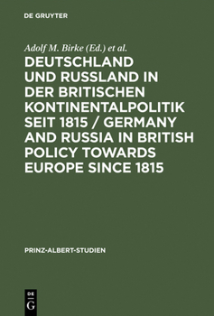Deutschland und Russland in der britischen Kontinentalpolitik seit 1815