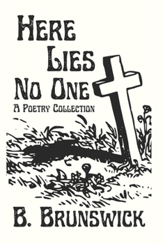 Paperback Here Lies No One: A Poetry Collection Book