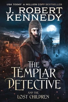 Paperback The Templar Detective and the Lost Children Book