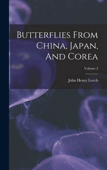 Hardcover Butterflies From China, Japan, And Corea; Volume 2 Book