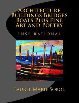 Paperback Architecture Buildings Bridges Boats Plus Fine Art and Poetry Book