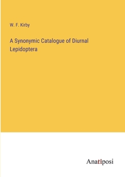 Paperback A Synonymic Catalogue of Diurnal Lepidoptera Book