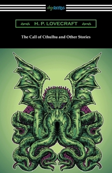 The Call of Cthulhu and Other Stories
