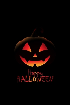 Happy Halloween: Simple Black Lined Paper Halloween Composition Book With Creep Scary Pumpkin Journal And Diary 100 Pages For Kids