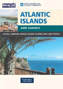 Hardcover Atlantic Islands: Azores, Madeira Group, Canary Islands and Cape Verdes Book