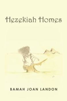 Paperback Hezekiah Homes Book