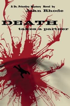 Death Takes a Partner - Book #67 of the Dr. Priestley